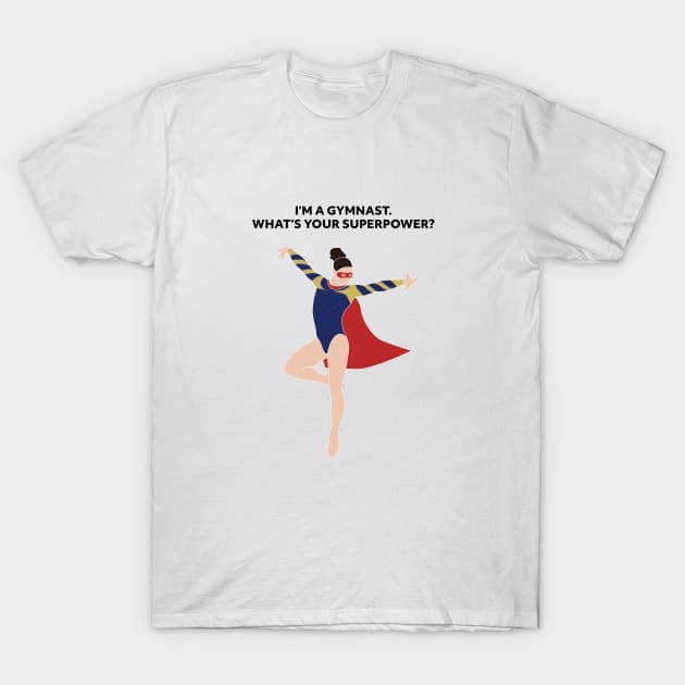 What's your superpower? T-Shirt by Flipflytumble